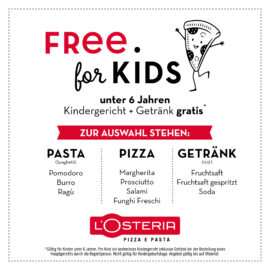 L’Osteria:„Free for Kids“